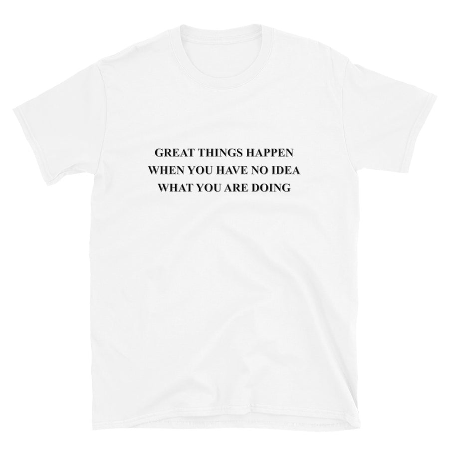 GREAT THINGS HAPPEN