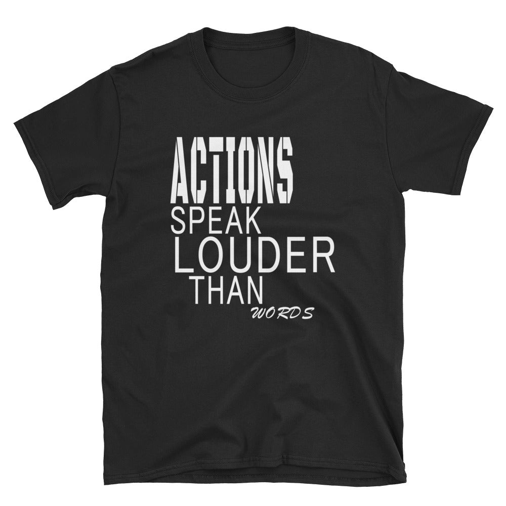 Actions Speak Louder Than Words - Play Way Harder
